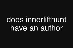 does innerlifthunt have an author